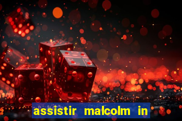 assistir malcolm in the middle on-line